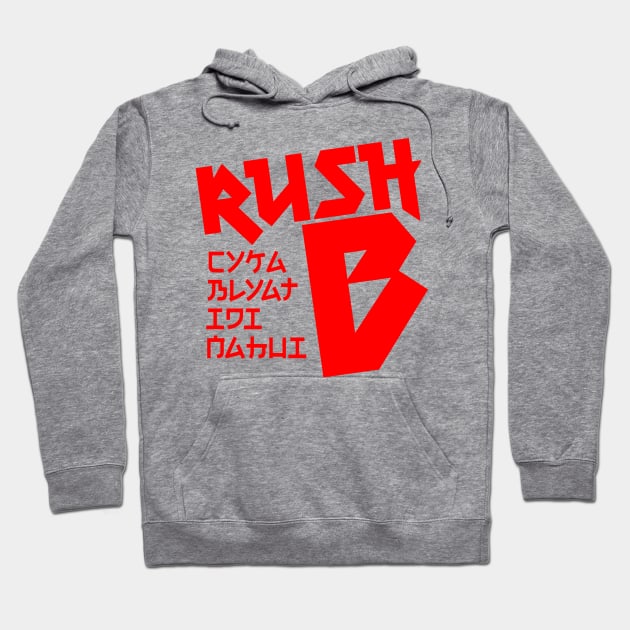 Rush B CYKA BLYAT IDI NAHUI - Red Text - CS|GO Hoodie by muupandy